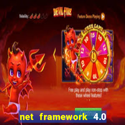 net framework 4.0 v 30319